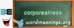 WordMeaning blackboard for corporealness